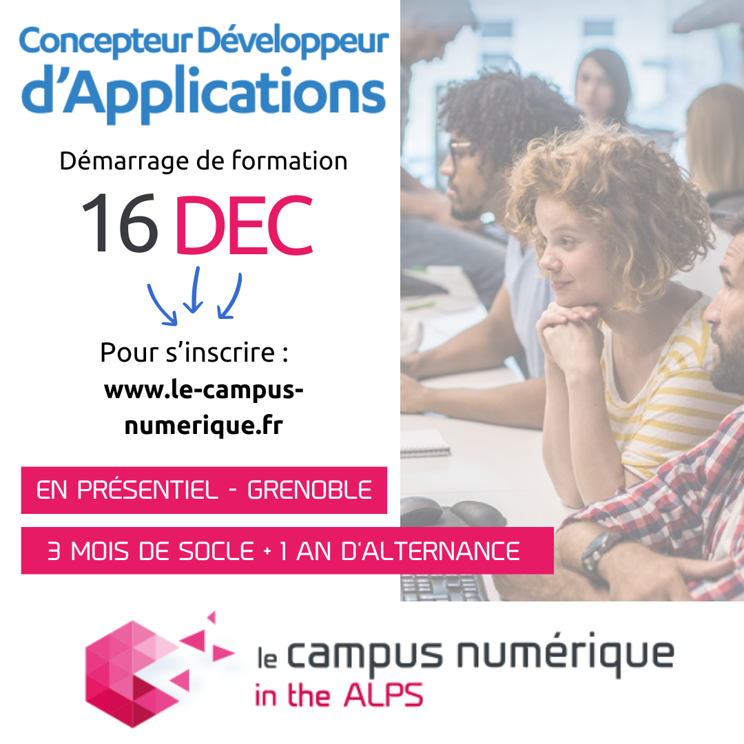Formation Concepteur développeur d'application Grenoble le campus numérique in the alps