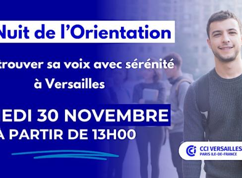 la nuit de l'orientation du 30 novembre à Versailles